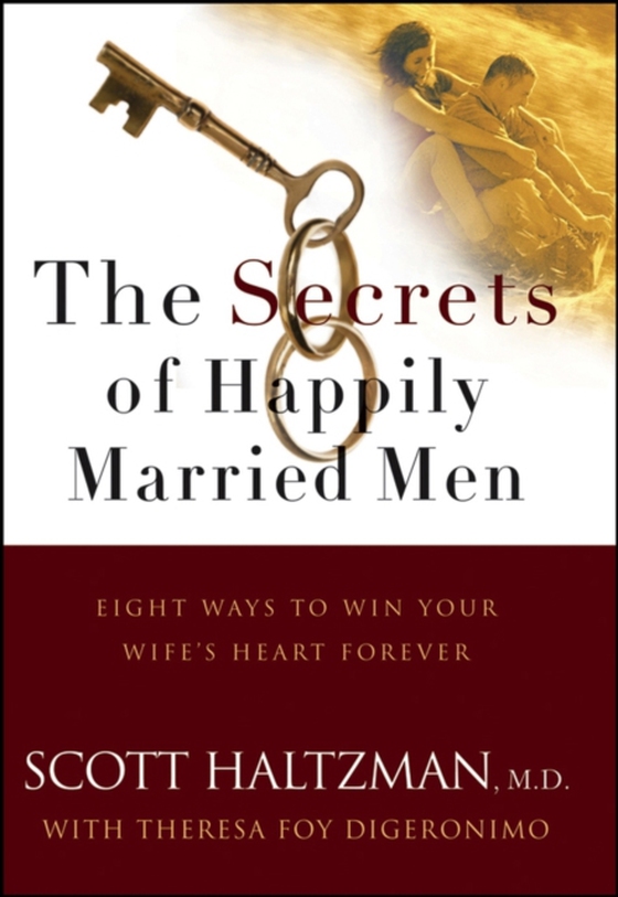 Secrets of Happily Married Men