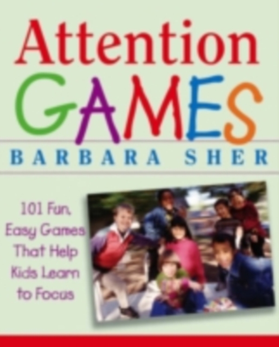 Attention Games (e-bog) af Sher, Barbara