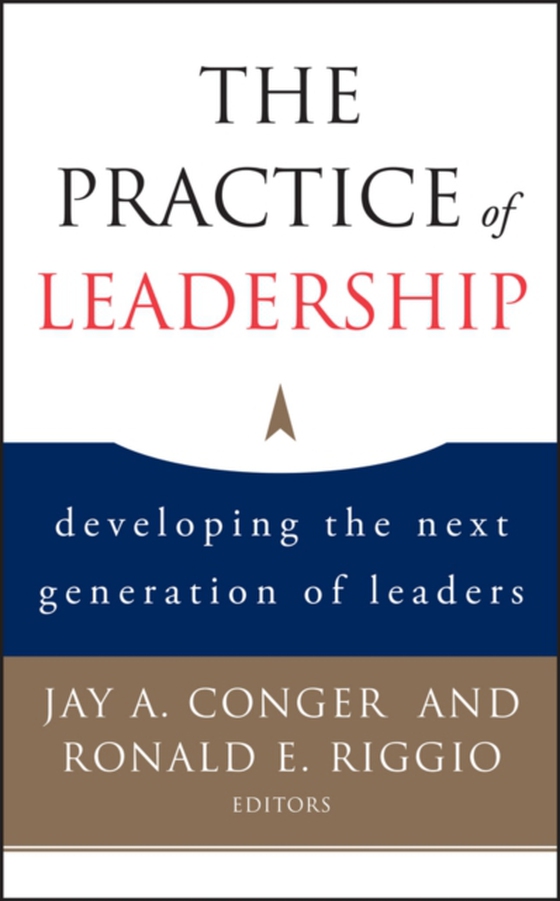 Practice of Leadership (e-bog) af Riggio, Ronald E.