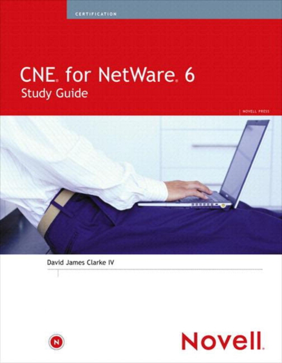 CNE for NetWare 6 Study Guide (e-bog) af IV, David James Clarke