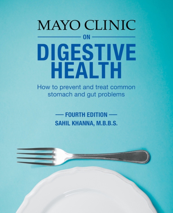 Mayo Clinic on Digestive Health (e-bog) af Khanna, Sahil