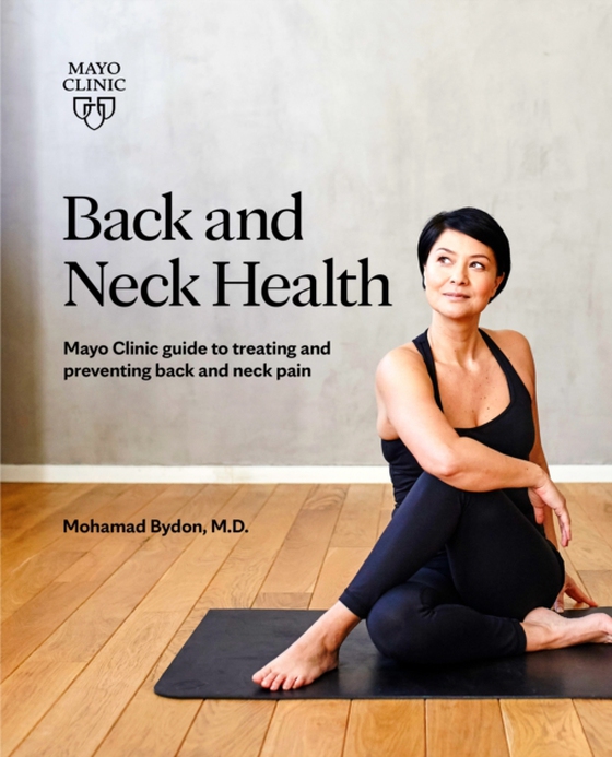 Back and Neck Health (e-bog) af Bydon, Mohamad