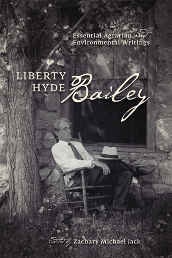 Liberty Hyde Bailey (e-bog) af Bailey, Liberty Hyde