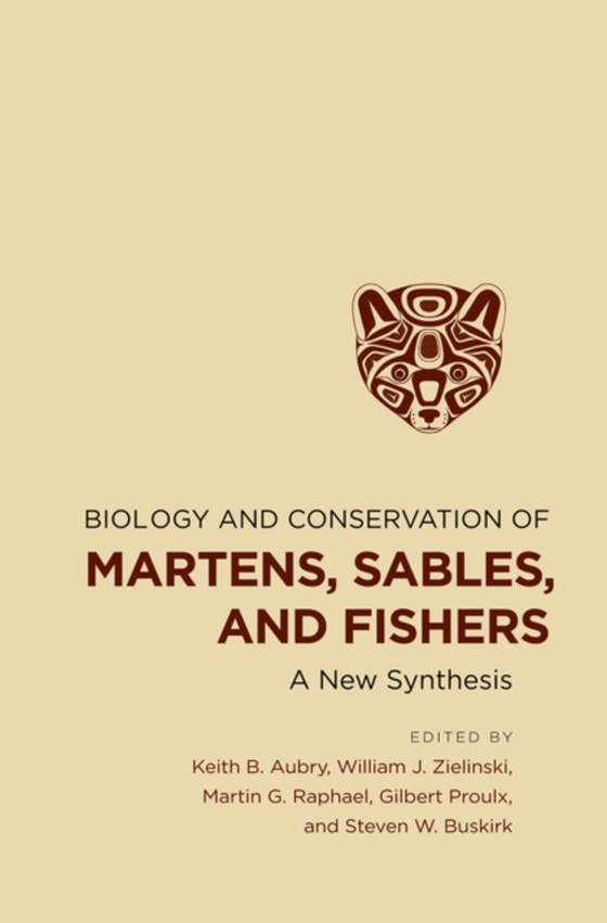 Biology and Conservation of Martens, Sables, and Fishers (e-bog) af -