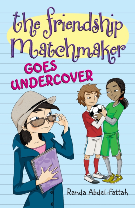 Friendship Matchmaker Goes Undercover