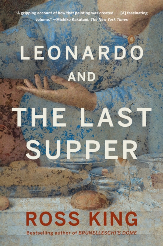 Leonardo and the Last Supper (e-bog) af Ross King, King