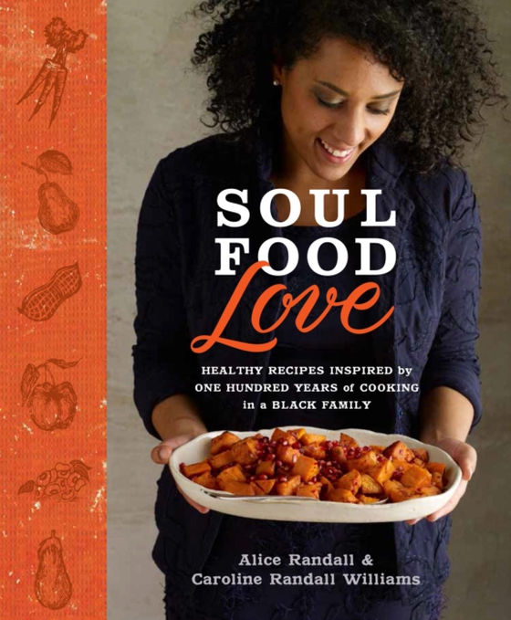 Soul Food Love (e-bog) af Williams, Caroline Randall