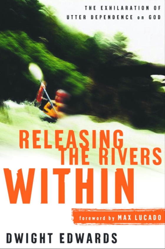 Releasing the Rivers Within (e-bog) af Edwards, Dwight