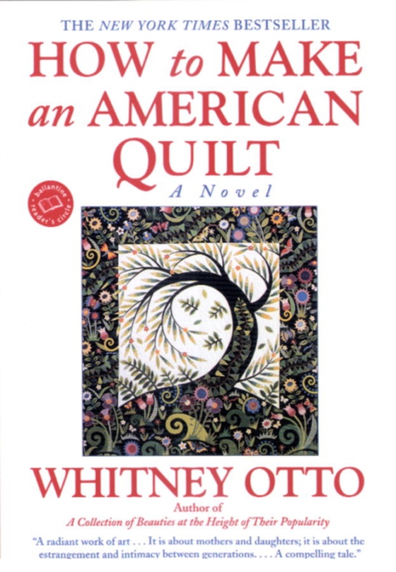 How to Make an American Quilt (e-bog) af Otto, Whitney