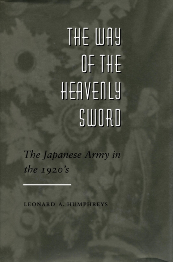 Way of the Heavenly Sword (e-bog) af Humphreys, Leonard A.