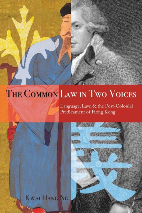 Common Law in Two Voices (e-bog) af Ng, Kwai Hang