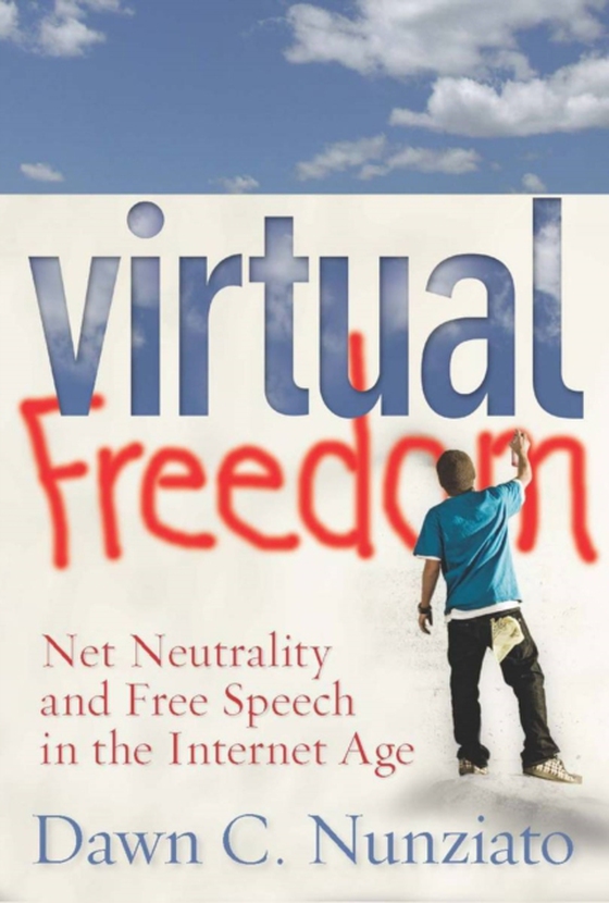 Virtual Freedom (e-bog) af Nunziato, Dawn C.