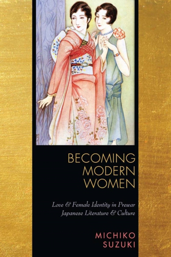 Becoming Modern Women (e-bog) af Suzuki, Michiko