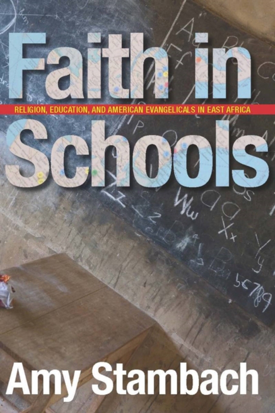 Faith in Schools (e-bog) af Stambach, Amy