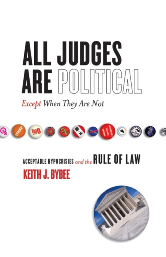 All Judges Are Political-Except When They Are Not