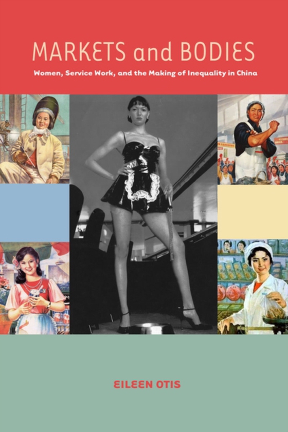 Markets and Bodies (e-bog) af Otis, Eileen M.