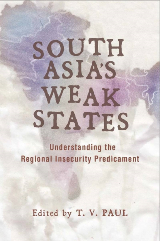 South Asia's Weak States (e-bog) af -