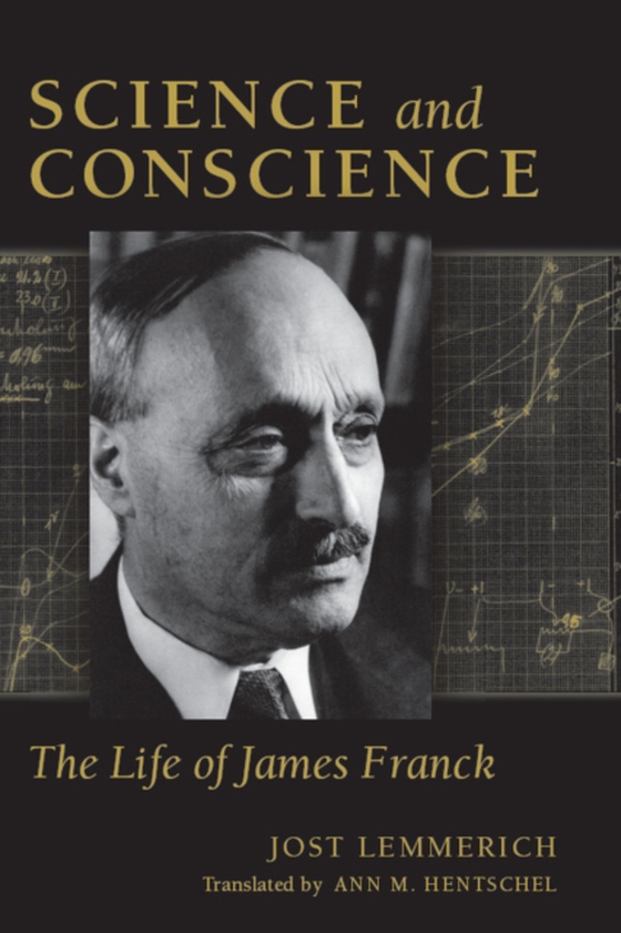 Science and Conscience (e-bog) af Lemmerich, Jost