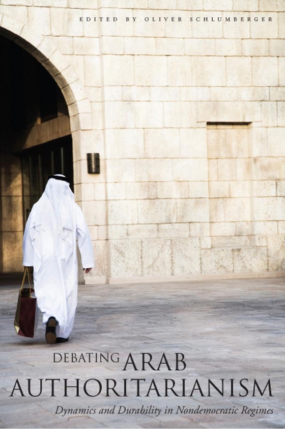 Debating Arab Authoritarianism (e-bog) af -