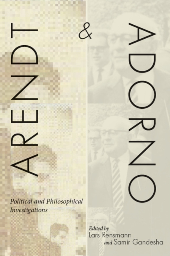 Arendt and Adorno