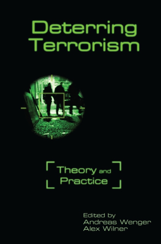 Deterring Terrorism (e-bog) af -