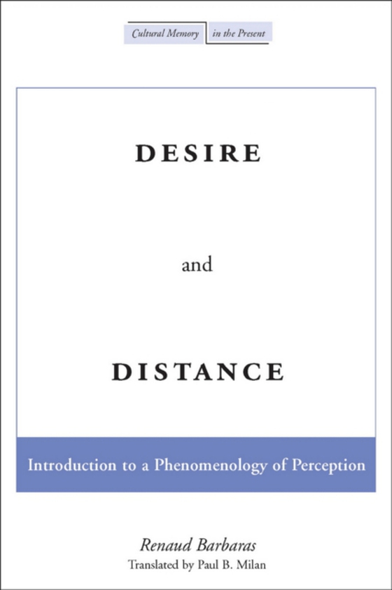 Desire and Distance