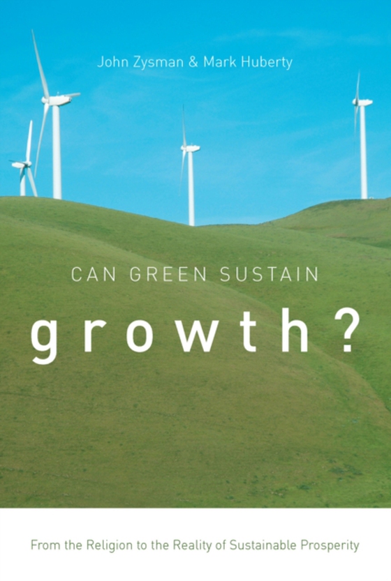 Can Green Sustain Growth? (e-bog) af Huberty, Mark