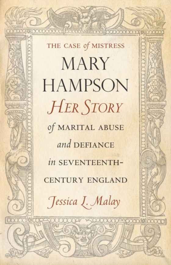 Case of Mistress Mary Hampson (e-bog) af Malay, Jessica