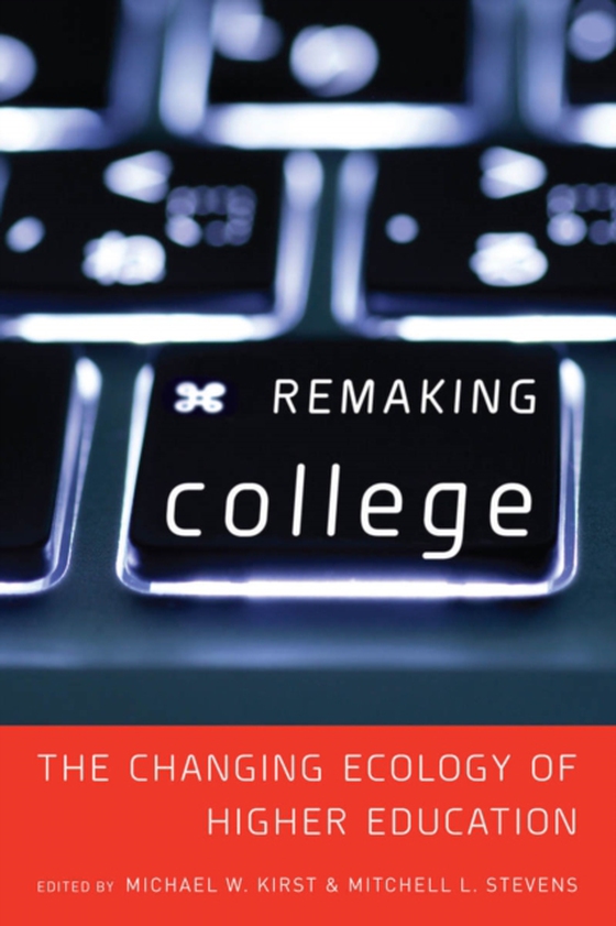 Remaking College (e-bog) af -