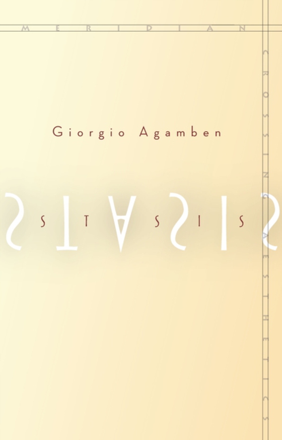 Stasis (e-bog) af Agamben, Giorgio