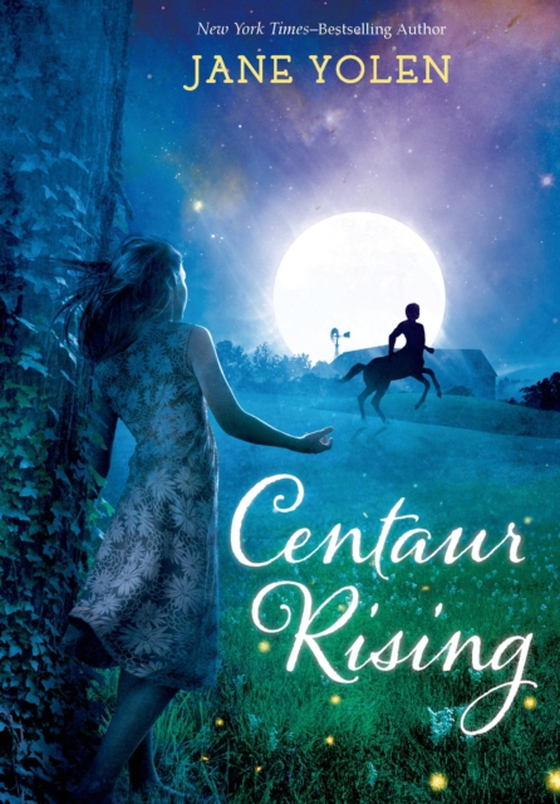 Centaur Rising (e-bog) af Yolen, Jane