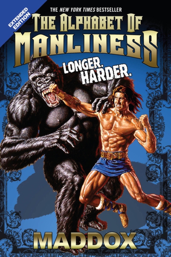 Alphabet of Manliness (revised and updated) (e-bog) af Maddox