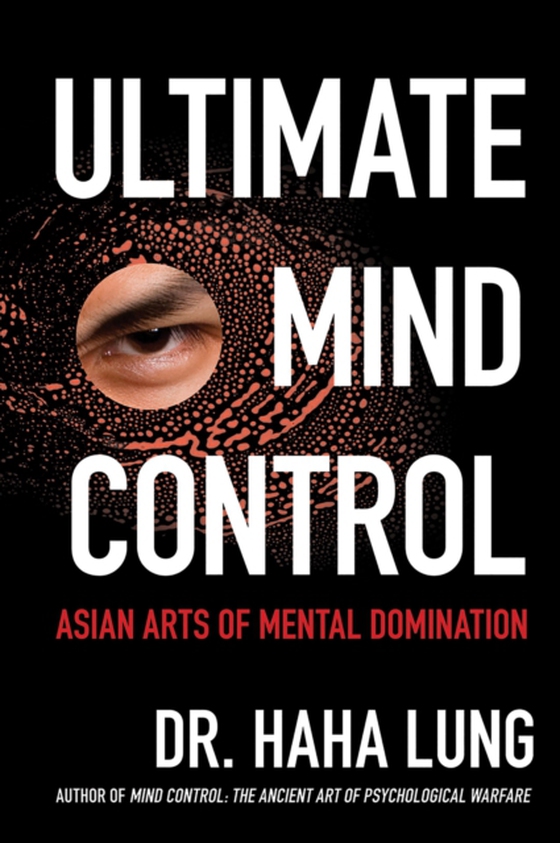 Ultimate Mind Control: