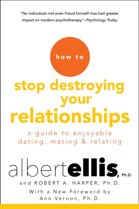 How to Stop Destroying Your Relationships (e-bog) af Harper, Robert A.