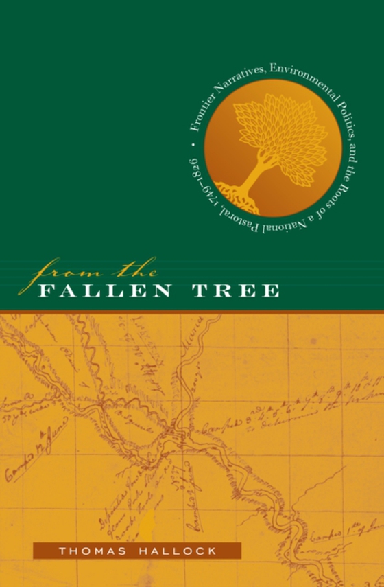 From the Fallen Tree (e-bog) af Hallock, Thomas