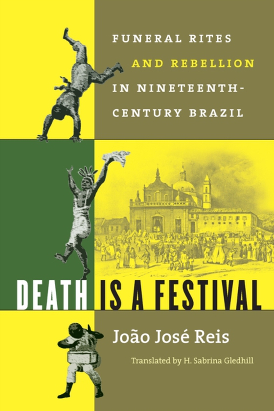 Death Is a Festival (e-bog) af Reis, Joao Jose