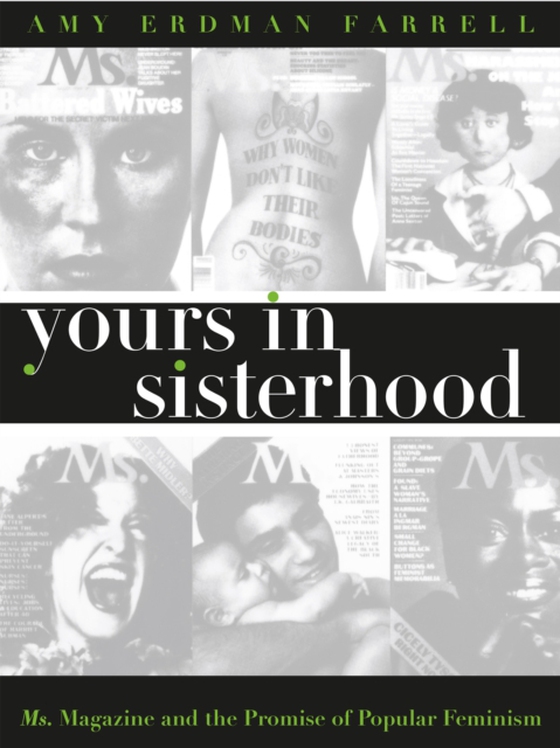Yours in Sisterhood (e-bog) af Farrell, Amy Erdman