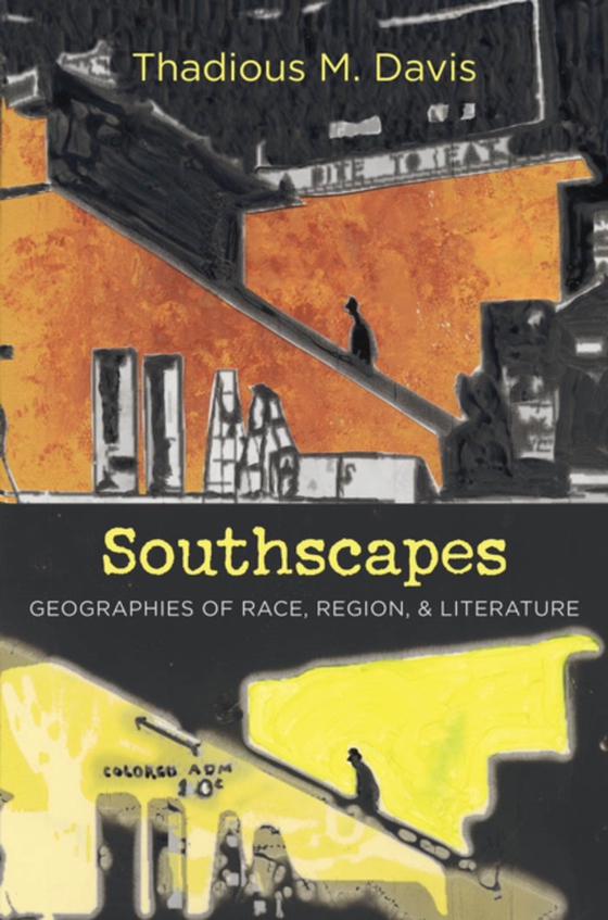 Southscapes (e-bog) af Davis, Thadious M.