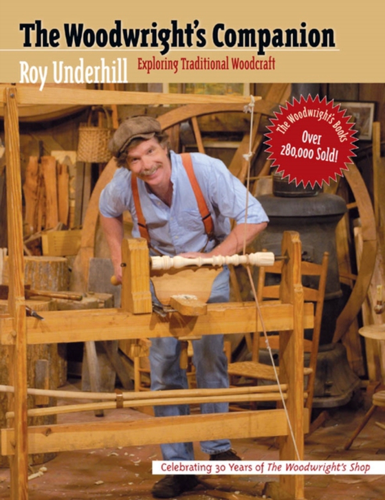 Woodwright's Companion (e-bog) af Underhill, Roy