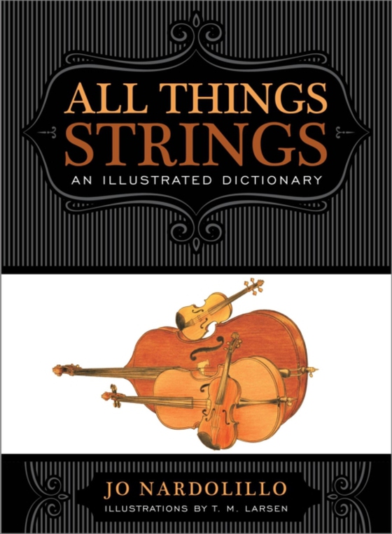 All Things Strings (e-bog) af Nardolillo, Jo