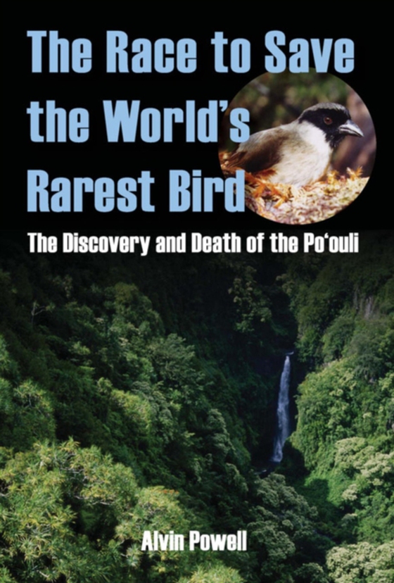 Race to Save the World's Rarest Bird (e-bog) af Powell, Alvin