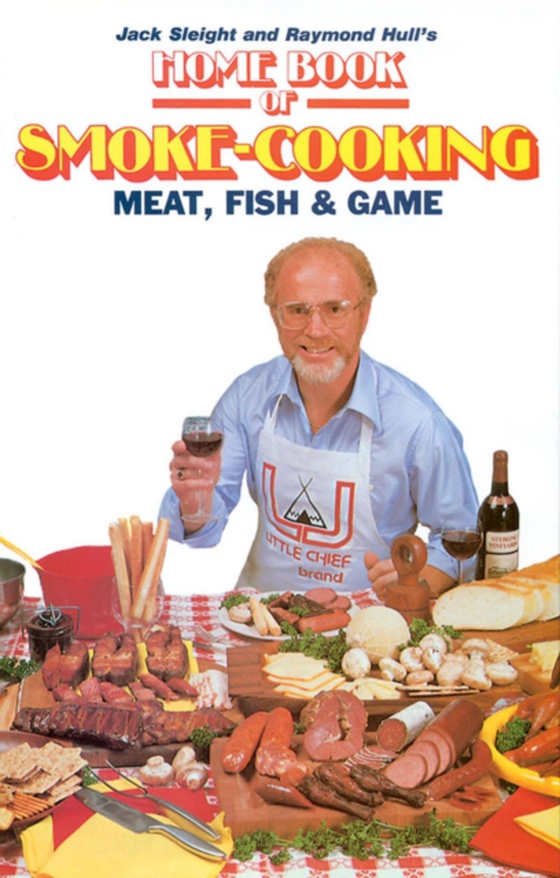 Home Book of Smoke Cooking Meat, Fish & Game (e-bog) af Hull, Raymond