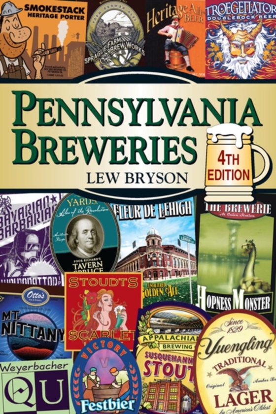 Pennsylvania Breweries (e-bog) af Bryson, Lew