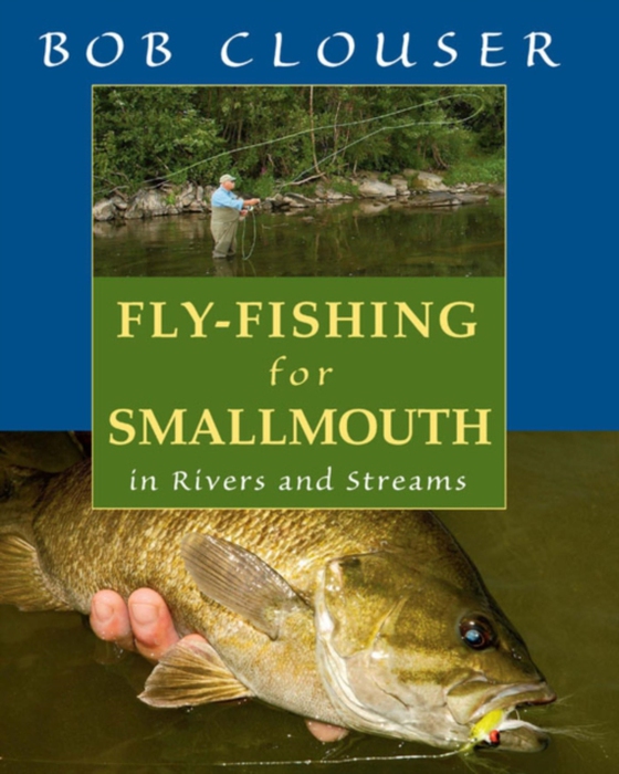 Fly-Fishing for Smallmouth (e-bog) af Clouser, Bob