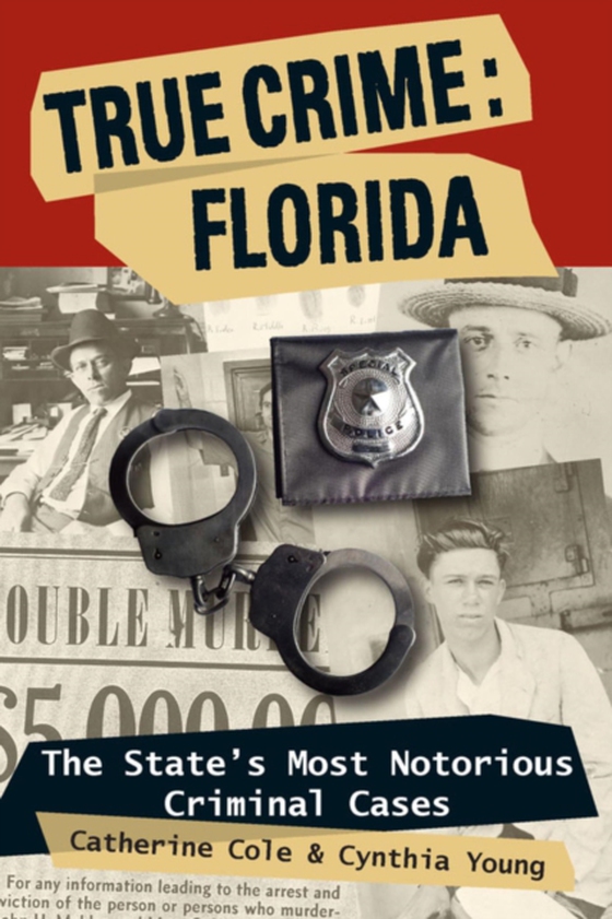 True Crime: Florida (e-bog) af Young, Cynthia