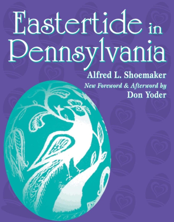 Eastertide in Pennsylvania (e-bog) af Shoemaker, Albert