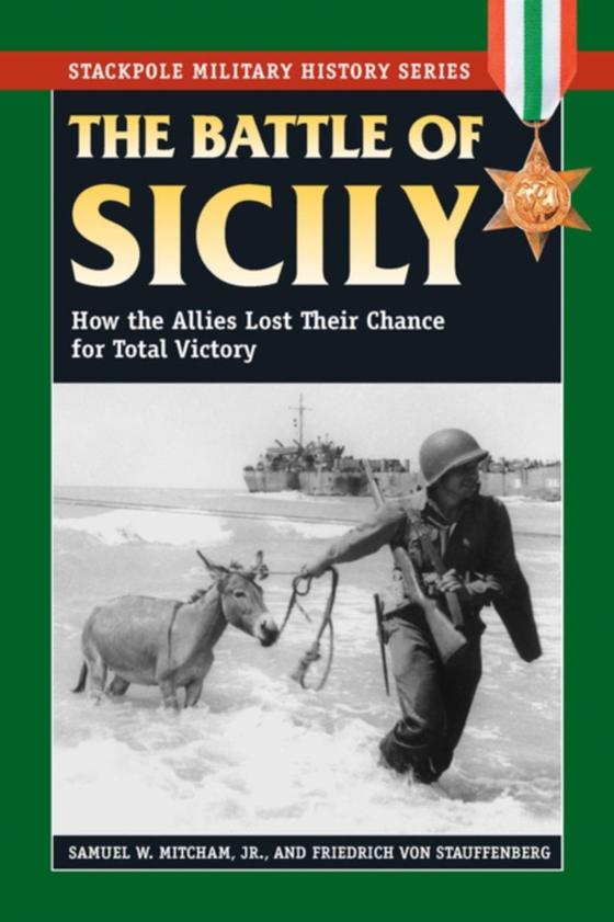 Battle of Sicily (e-bog) af Stauffenberg, Friedrich von