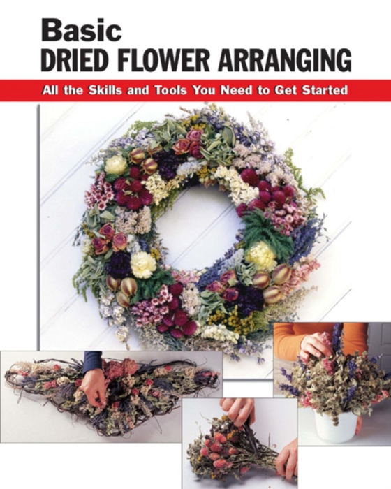 Basic Dried Flower Arranging (e-bog) af -