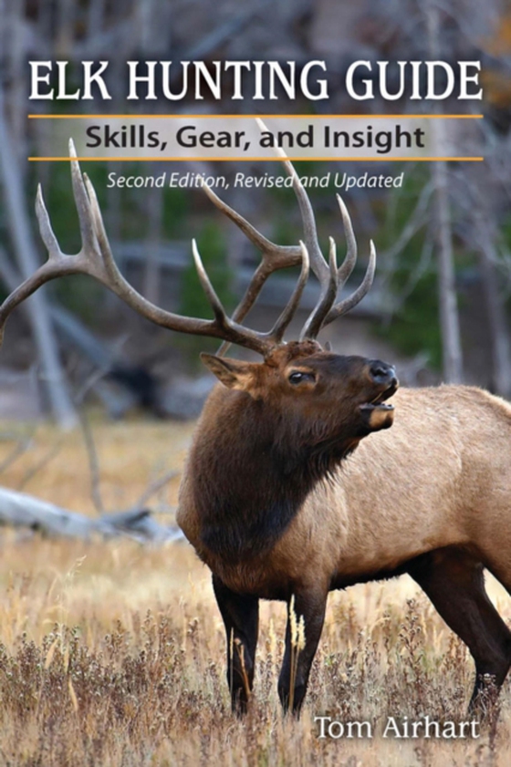 Elk Hunting Guide (e-bog) af Airhart, Tom