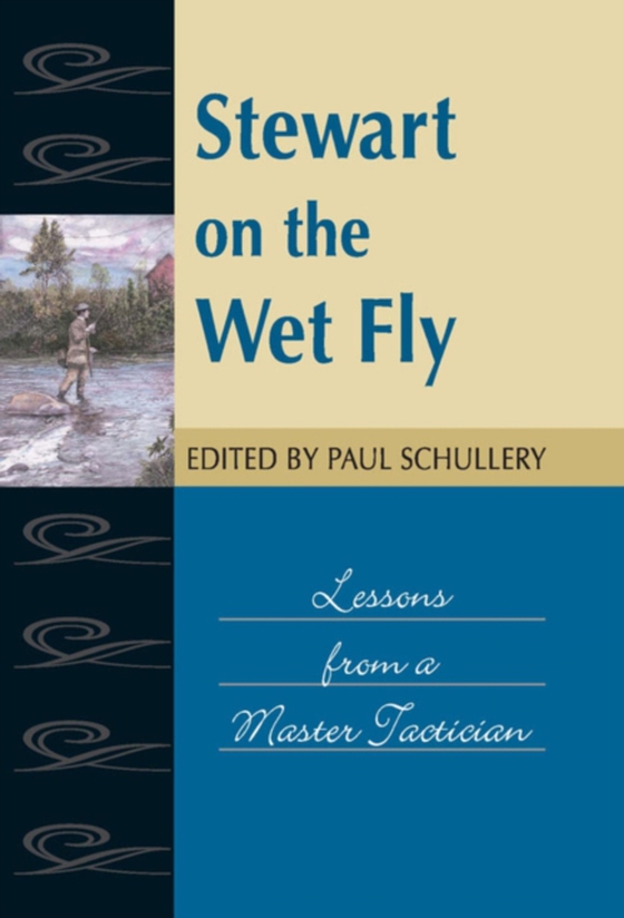 Stewart on the Wet Fly (e-bog) af -